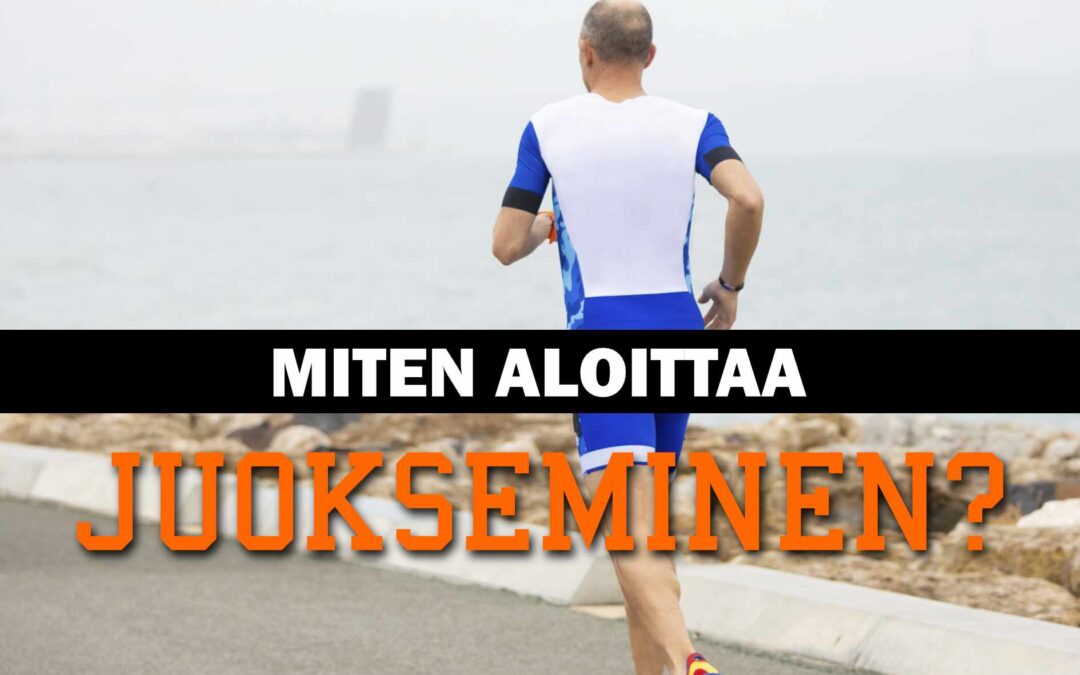 miten aloittaa juokseminen